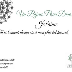 Carte Message "Un Bijou Pour Dire .... Je t'aime" version 1