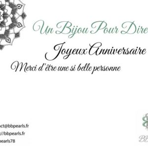 Carte Message "Un Bijou Pour Dire .... Joyeux Anniversaire" version 1