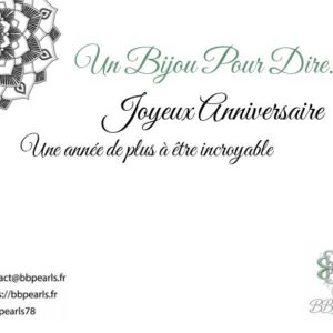 Carte Message "Un Bijou Pour Dire .... Joyeux Anniversaire" version 2