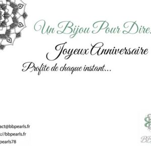 Carte Message "Un Bijou Pour Dire .... Joyeux Anniversaire" version 5