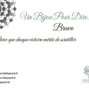 Carte Message "Un Bijou Pour Dire .... Bravo" version 2