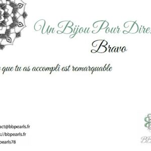 Carte Message "Un Bijou Pour Dire .... Bravo" version 3