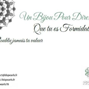 Carte Message "Un Bijou Pour Dire .... Tu es Formidable" version 3