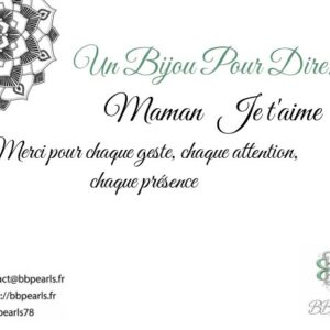 Carte Message "Un Bijou Pour Dire .... Maman, Je t'aime" version 1