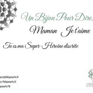 Carte Message "Un Bijou Pour Dire .... Maman, Je t'aime" version 2