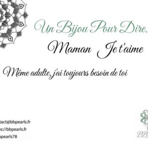 Carte Message "Un Bijou Pour Dire .... Maman, Je t'aime" version 4