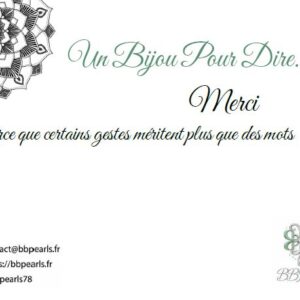 Carte Message "Un Bijou Pour Dire .... Merci" version 1