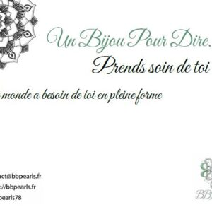 Carte Message "Un Bijou Pour Dire .... Prends soin de Toi" version 2